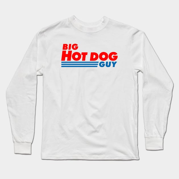 Big Hot Dog Guy Long Sleeve T-Shirt by Travis ★★★★★